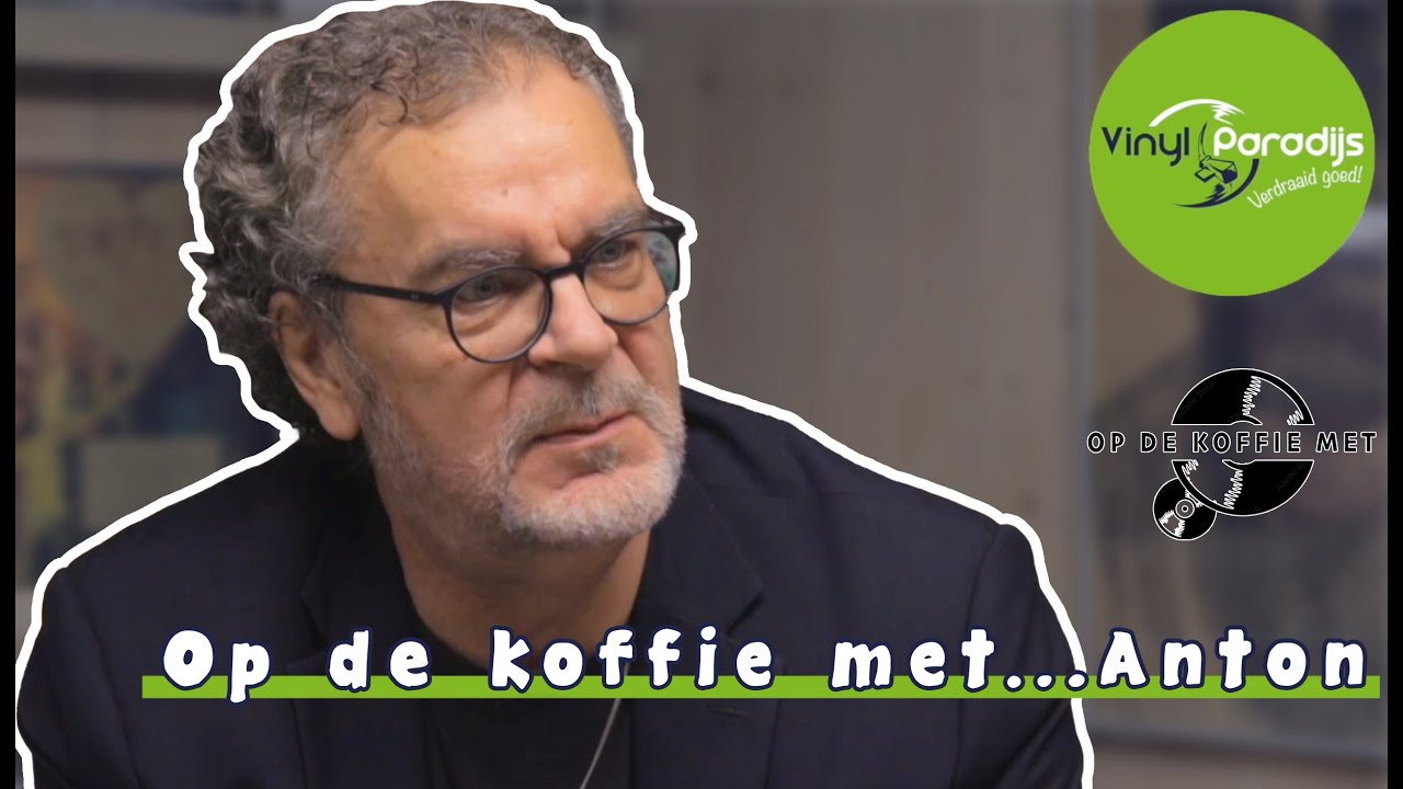 Op de koffie met Anton