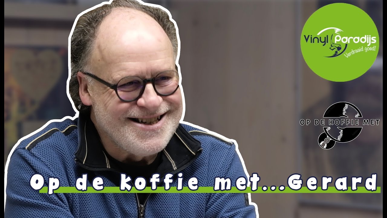 Op de koffie met Gerard