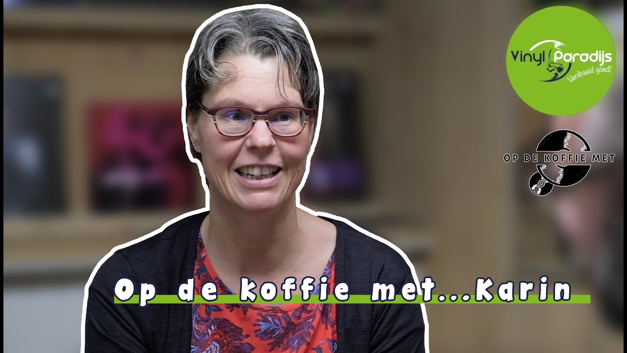 Op de koffie met Karin